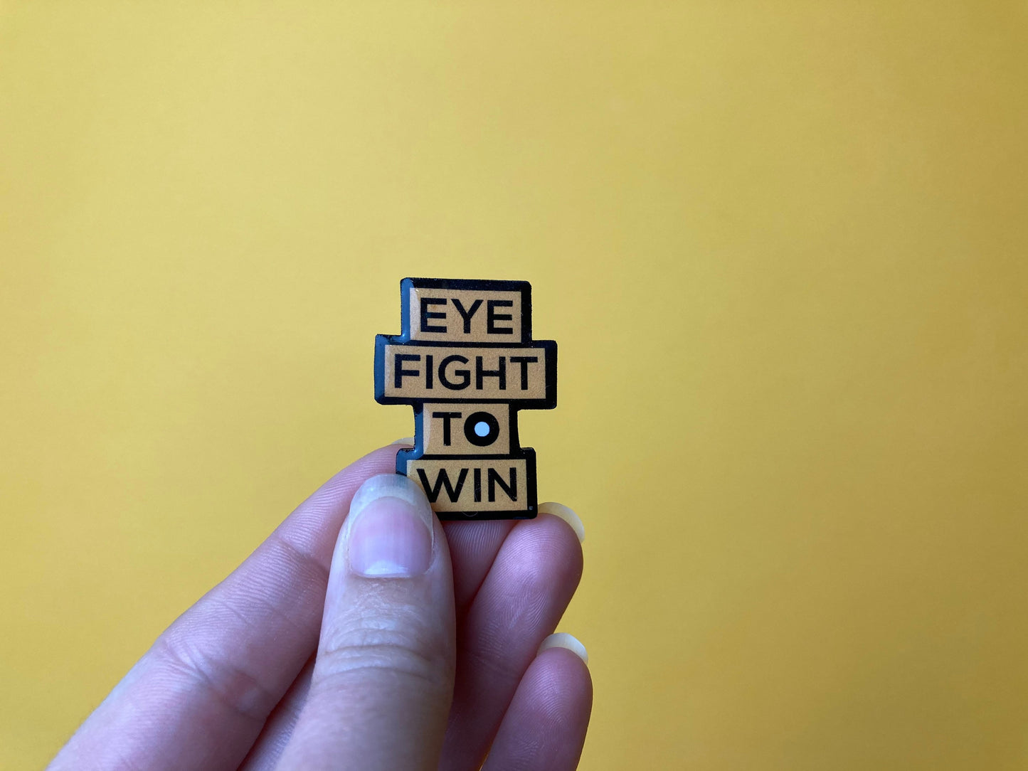 Eye fight to win pin, brooch, retinoblastoma awareness, Optometry Gift, cancer pin